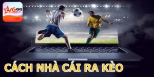 Cách nhà cái ra kèo